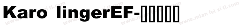 Karo lingerEF字体转换